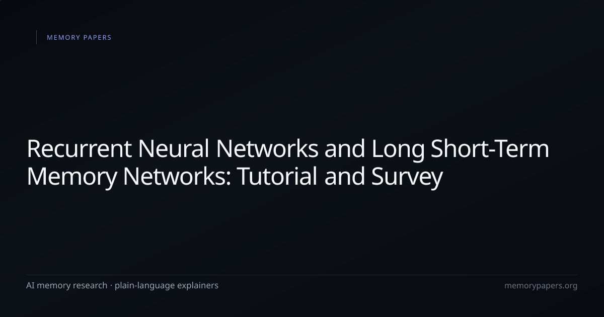 Recurrent Neural Networks and Long Short-Term Memory Networks: Tutorial ...